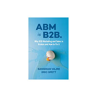 Ideapress Publishing ABM is B2B. (häftad, eng)