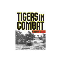 Stackpole Books Tigers in Combat (häftad, eng)