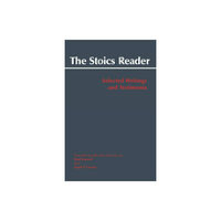 Hackett Publishing Co, Inc The Stoics Reader (häftad, eng)