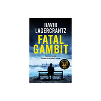 Quercus Publishing Fatal Gambit (inbunden, eng)