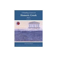 Focus Publishing/R Pullins & Co A Reading Course in Homeric Greek, Book 2 (häftad, eng)