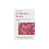 Demeter Press In (M) Other Words (häftad, eng)