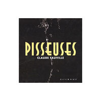 Edition Reuss Pisseuses (inbunden, eng)