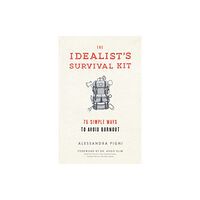 Parallax Press The Idealist's Survival Kit (häftad, eng)