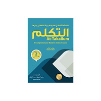 Tughra books At-Takallum: A Comprehensive Modern Arabic Course. ELEMENTARY A2 Level (häftad, eng)