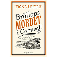 Fiona Leitch Bröllopsmordet i Cornwall (bok, danskt band)