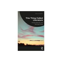Taylor & francis ltd This Thing Called Literature (häftad, eng)