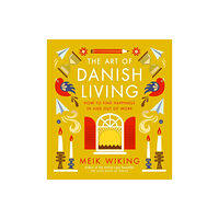 Penguin books ltd The Art of Danish Living (inbunden, eng)