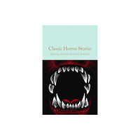 Pan Macmillan Classic Horror Stories (inbunden, eng)