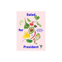 Abrams Salad for President (inbunden, eng)