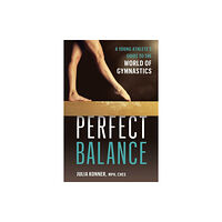 Ulysses Press Perfect Balance (häftad, eng)