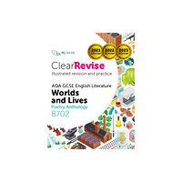 PG Online Limited ClearRevise AQA GCSE English Literature 8702; Worlds and Lives Poetry Anthology (häftad, eng)