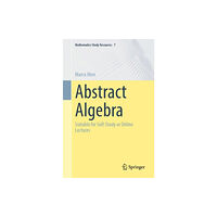 Springer-Verlag Berlin and Heidelberg GmbH & Co. K Abstract Algebra (häftad, eng)