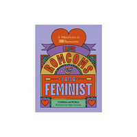 Quarto Publishing Plc I Love Romcoms and I am a Feminist (inbunden, eng)