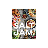 Hardie Grant Books From Salt to Jam (häftad, eng)