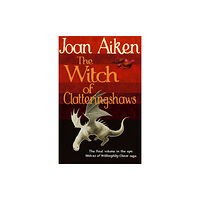 Penguin Random House Children's UK The Witch of Clatteringshaws (häftad, eng)