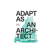 RIBA Publishing Adapt As An Architect (häftad, eng)