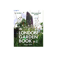 Metro Publications Ltd The London Garden Book A-Z (inbunden, eng)