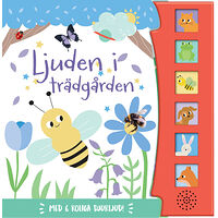 Egmont Story House Ljuden i trädgården (bok, board book)