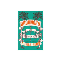 Renard Press Ltd Oroonoko (häftad, eng)