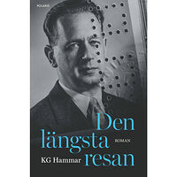 KG Hammar Den längsta resan (inbunden)
