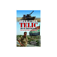 Pen & Sword Books Ltd Operation Telic and the Liberation of Iraq (inbunden, eng)