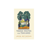 John Murray Press Tennis Whites and Teacakes (häftad, eng)