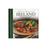 Anness publishing Classic Recipes of Ireland (häftad, eng)