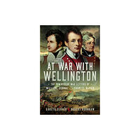 Pen & Sword Books Ltd At War With Wellington (inbunden, eng)