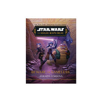 Disney Book Publishing Inc. Star Wars: The High Republic: Beware the Nameless (inbunden, eng)