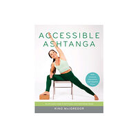 Shambhala Publications Inc Accessible Ashtanga (häftad, eng)