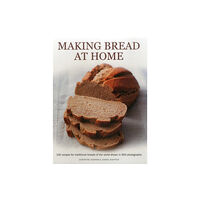 Anness publishing Making Bread at Home (häftad, eng)