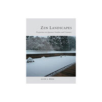 Reaktion Books Zen Landscapes (inbunden, eng)