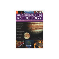 Anness publishing Understanding Astrology (inbunden, eng)