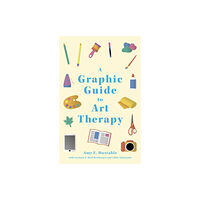 Jessica kingsley publishers A Graphic Guide to Art Therapy (häftad, eng)