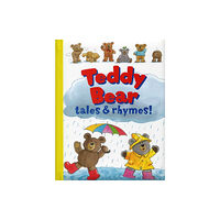 Anness publishing Teddy Bear Tales & Rhymes (häftad, eng)