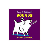 Anness publishing Dog & Friends: Sounds (bok, board book, eng)