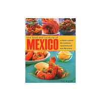 Anness publishing Mexico, The Food and Cooking of (häftad, eng)