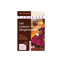 Editions Larousse Les liaisons dangereuses (häftad, fre)