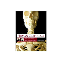 Elsevier Science Publishing Co Inc Human Osteology (inbunden, eng)