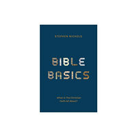 Christian Focus Publications Ltd Bible Basics (inbunden, eng)