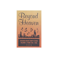Almighty & Insane Books BEYOND HEAVEN (häftad, eng)