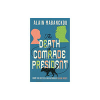 Profile Books Ltd The Death of Comrade President (häftad, eng)