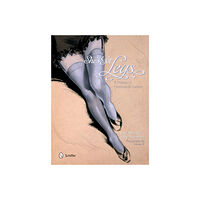 Keren Ben-horin Shes got legs - a history of hemlines and fashion (inbunden, eng)