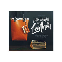 Schiffer Publishing Little Delights In Leather (inbunden, eng)