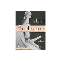 Len Rothe Queens of burlesque - vintage photographs from the 1940s & 1950s (häftad, eng)