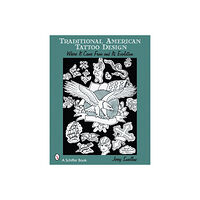 Jerry Swallow Traditional american tattoo design - where it came from and its evolution (häftad, eng)