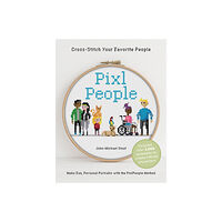 Schiffer Publishing Pixlpeople : Cross-Stitch Your Favorite People (inbunden, eng)