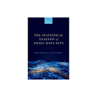 Oxford University Press The Statistical Analysis of Small Data Sets (häftad, eng)