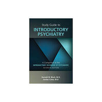 American Psychiatric Association Publishing Introductory Textbook of Psychiatry (häftad, eng)